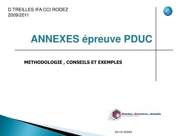PPT - ANNEXES épreuve PDUC PowerPoint Presentation, free download - ID
