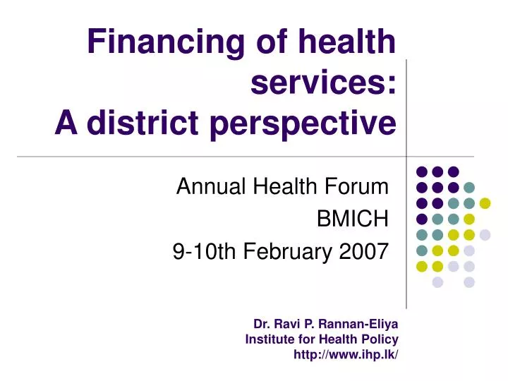 financing of health services a district perspective n.