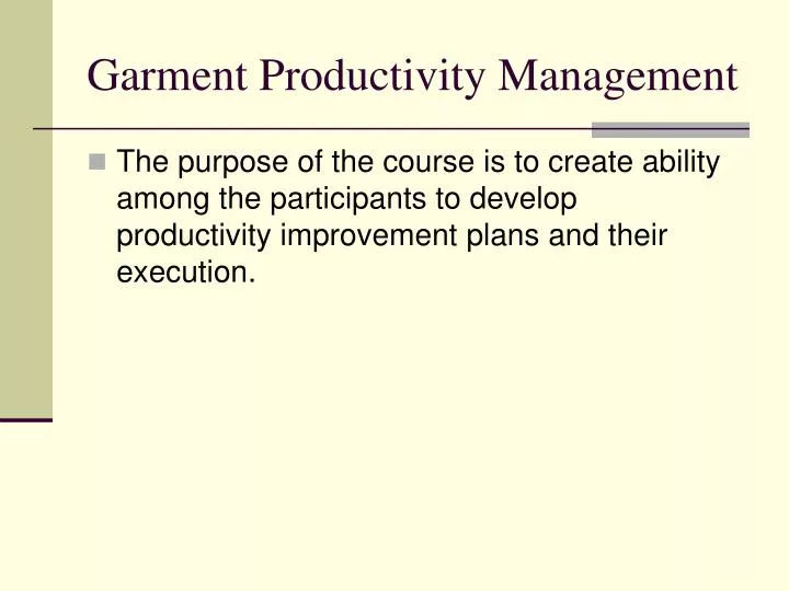 garment productivity management n.