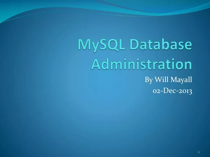 PPT - MySQL Database Administration PowerPoint Presentation, free ...