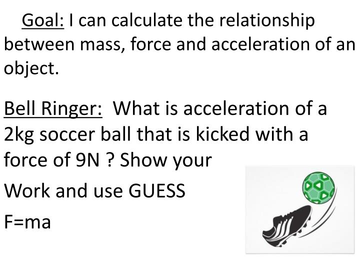 experiment on the relationship between accelaretion force and mass experiment on the relationship between accelaretion force and mass
