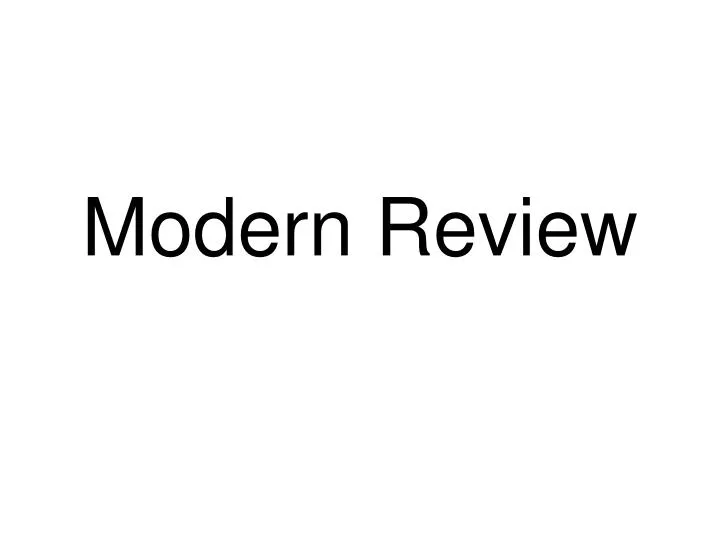 modern review n.