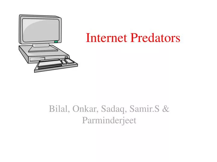 PPT - Internet Predators PowerPoint Presentation, free download - ID ...
