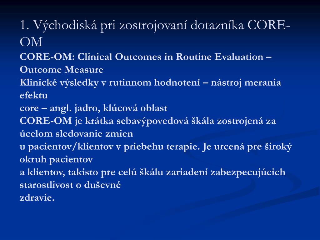 PPT - Základné charakteristiky CORE-OM: PowerPoint Presentation, free  download - ID:4657127