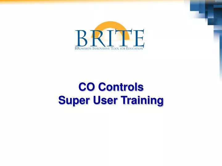 co controls super user training n.