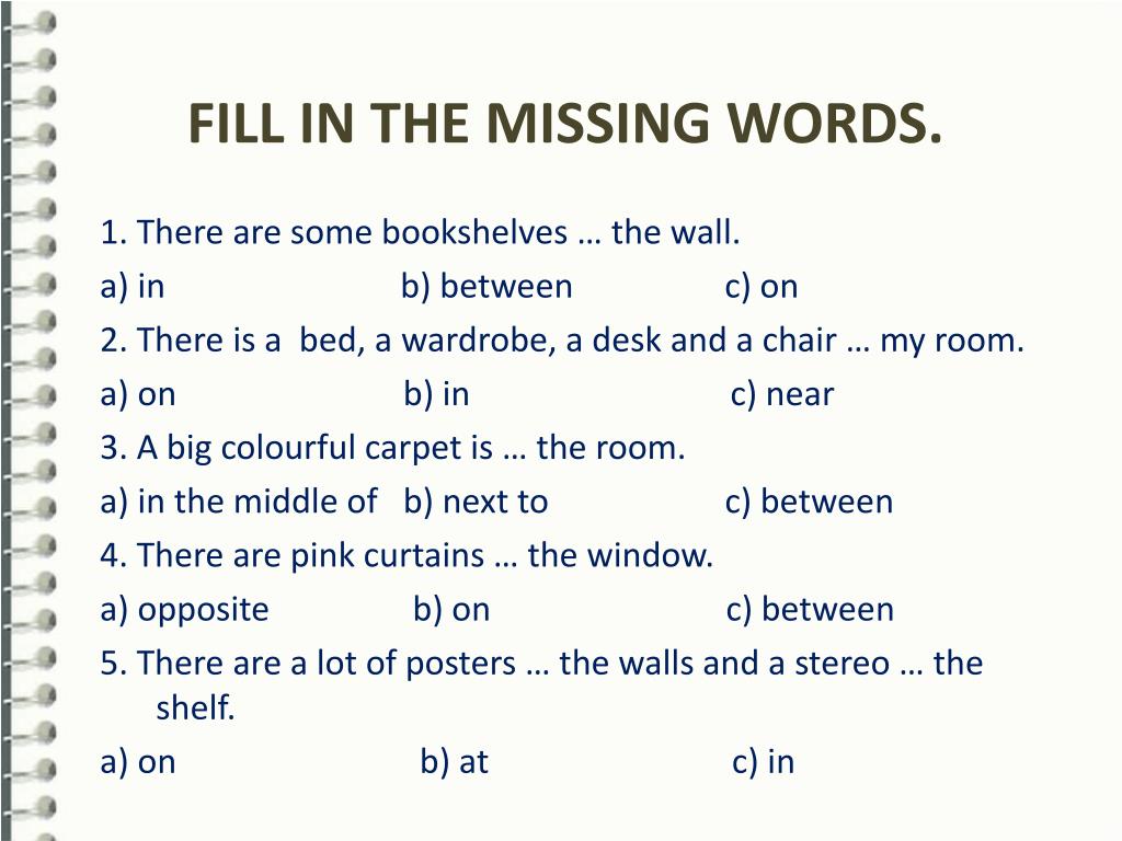 Fill in funding. Fill in the missing Words. Fill in the missing Word ответы. Missing Words. Fill in the missing Words 4 класс.