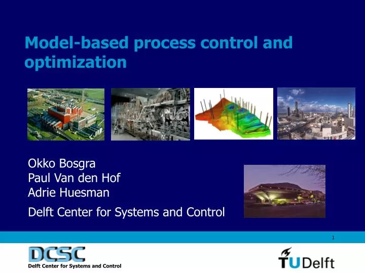 PPT - Model-based Process Control And Optimization PowerPoint ...