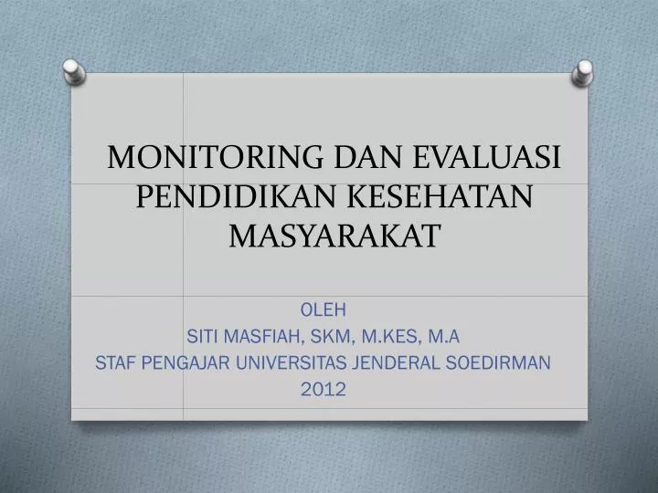 monitoring dan evaluasi pendidikan kesehatan masyarakat n.