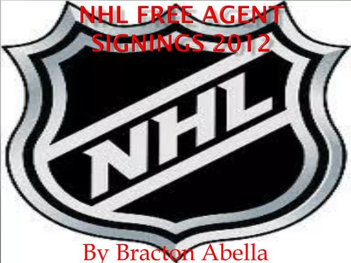 PPT - NHL free agent signings 2012 
