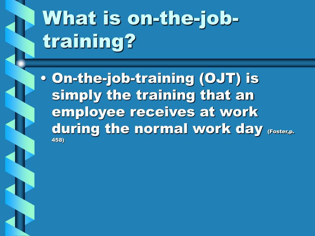 Importance of on the job training