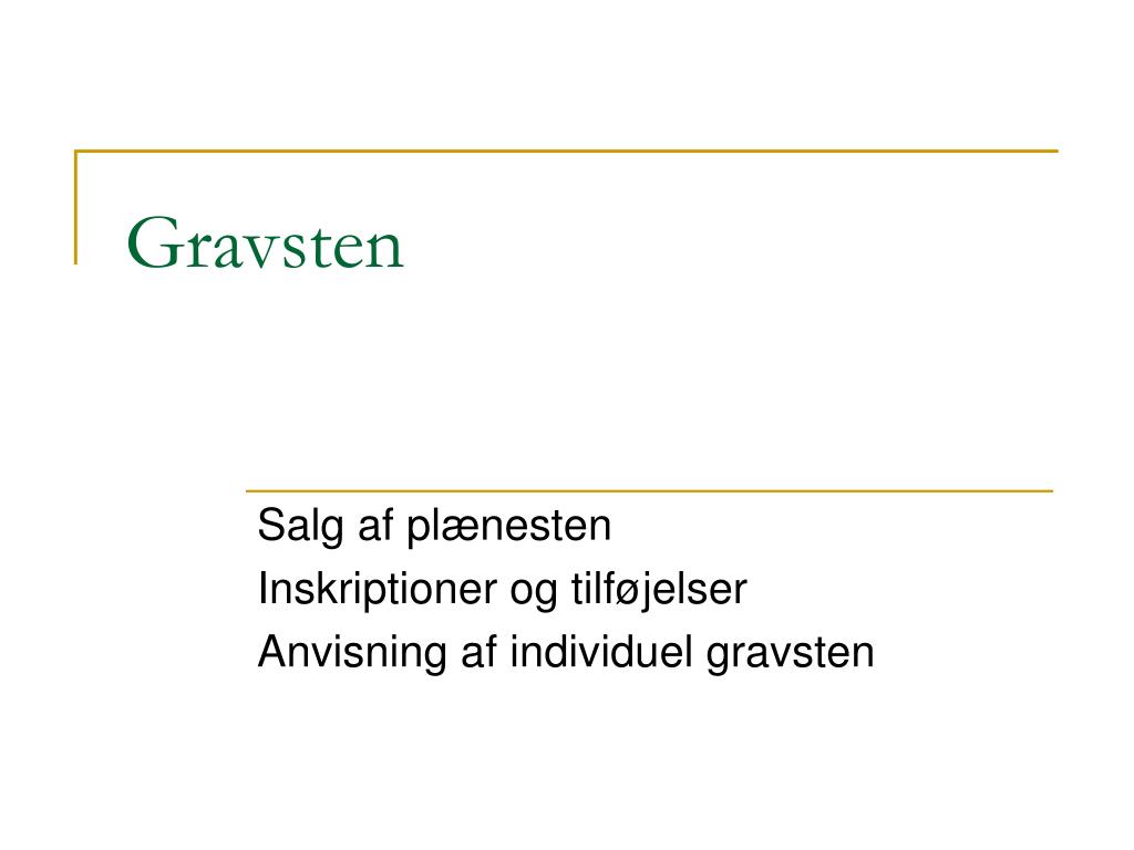 PPT - Gravsten PowerPoint Presentation, free download - ID:4661371