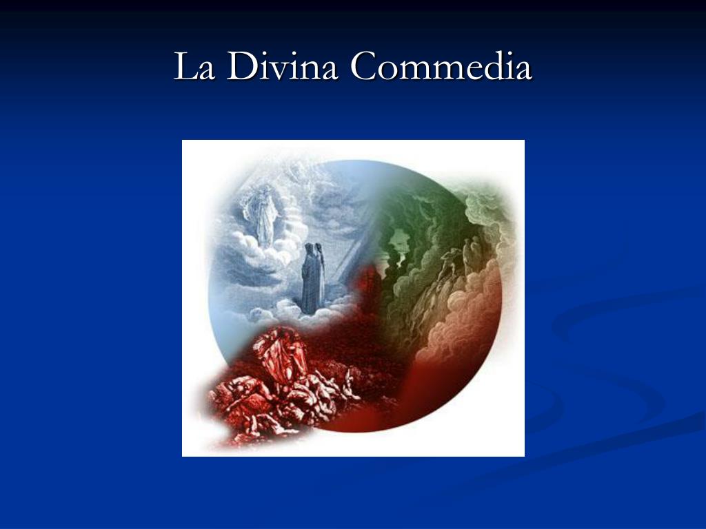 Che Cos è La Divina Commedia PPT - La Divina Commedia PowerPoint Presentation, free download - ID