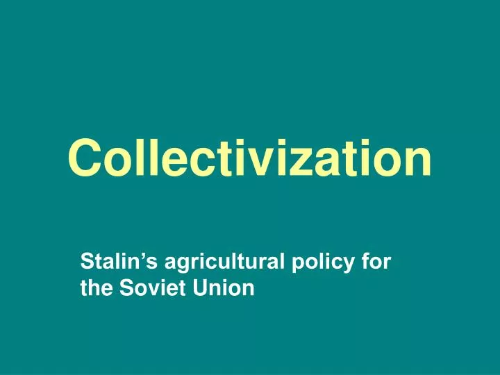 collectivization in the it industry an Collectivization in the ussr save the soviet union enforced the collectivization of its agricultural sector between 1928 and 1940 during the ascendancy of joseph stalin. collectivization in the it industry an Collectivization in the ussr save the soviet union enforced the collectivization of its agricultural sector between 1928 and 1940 during the ascendancy of joseph stalin.