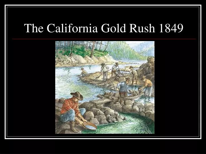 california gold rush facts