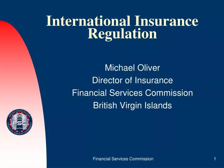 PPT - International Insurance Regulation PowerPoint Presentation, free