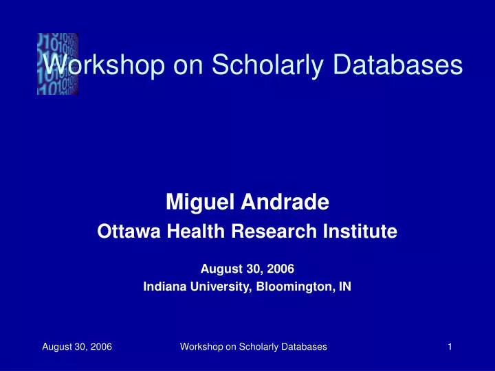miguel andrade ottawa health research institute august 30 2006 indiana university bloomington in n.