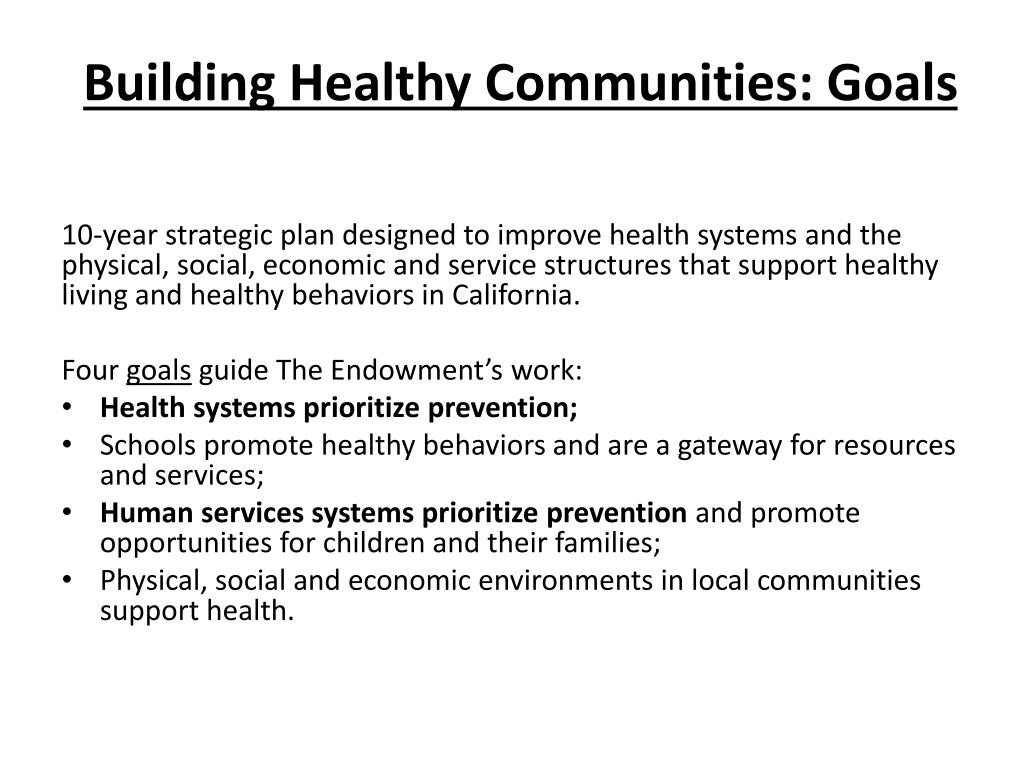 Ppt Building Healthy Communities Understanding Outcomes One Two And