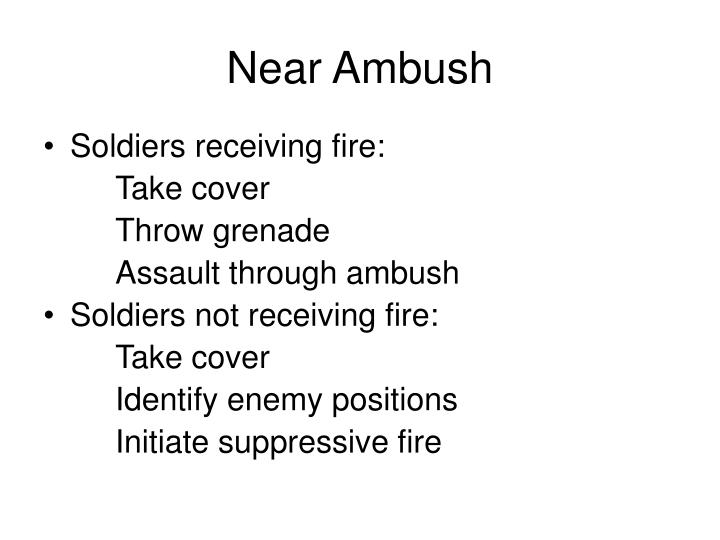 PPT - Battle Drill #4 React to Ambush PowerPoint Presentation - ID:4669339