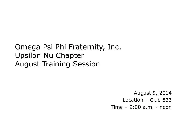 omega psi phi fraternity inc upsilon nu chapter august training session n.