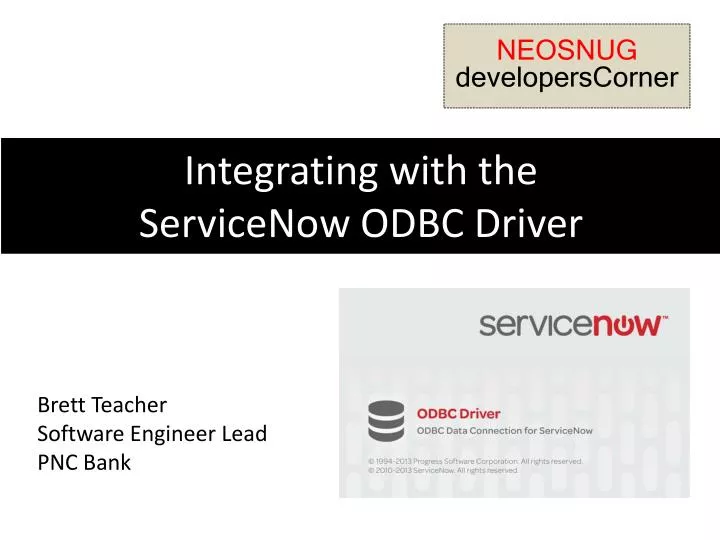 PPT Integrating With The ServiceNow ODBC Driver PowerPoint 