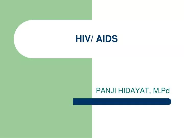 PPT - HIV/ AIDS PowerPoint Presentation, free download - ID:4670812