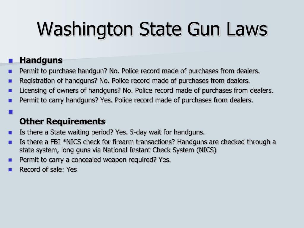 Gun Laws In Washington State 2022