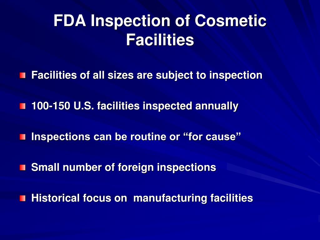 PPT - Cosmetics – FDA Regulatory Programs and Perspectives PowerPoint Presentation - ID:4672560