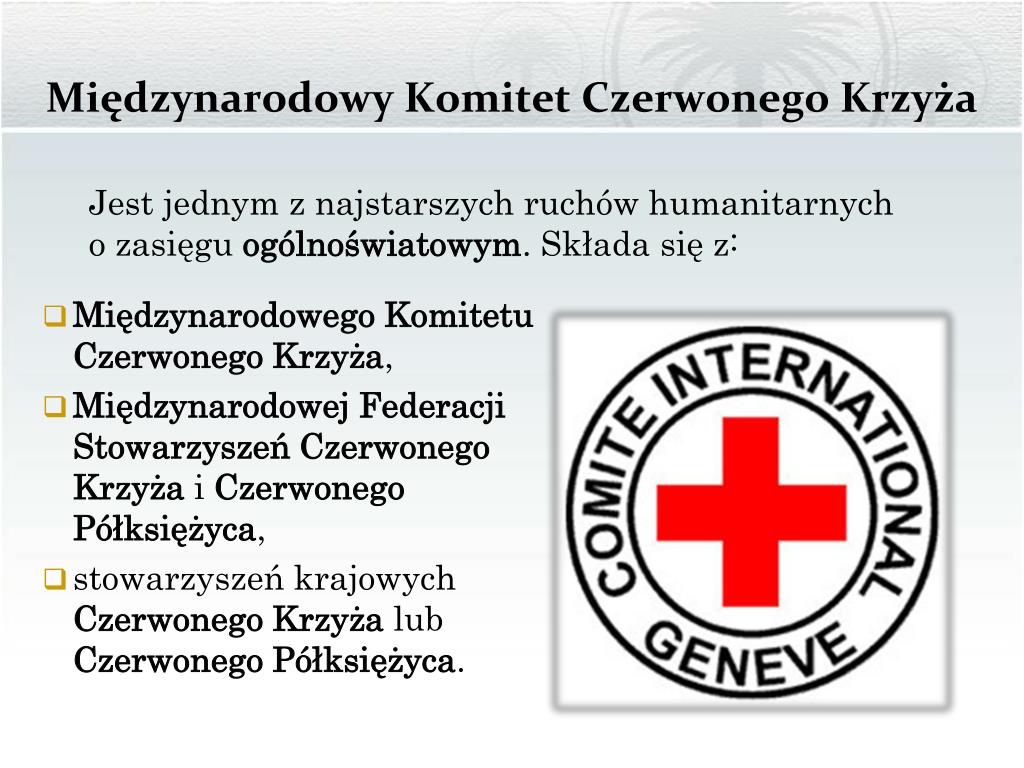 Międzynarodowy Komitet Czerwonego Krzyża I Czerwonego Półksiężyca PPT - Międzynarodowy System Ochrony Praw Człowieka PowerPoint