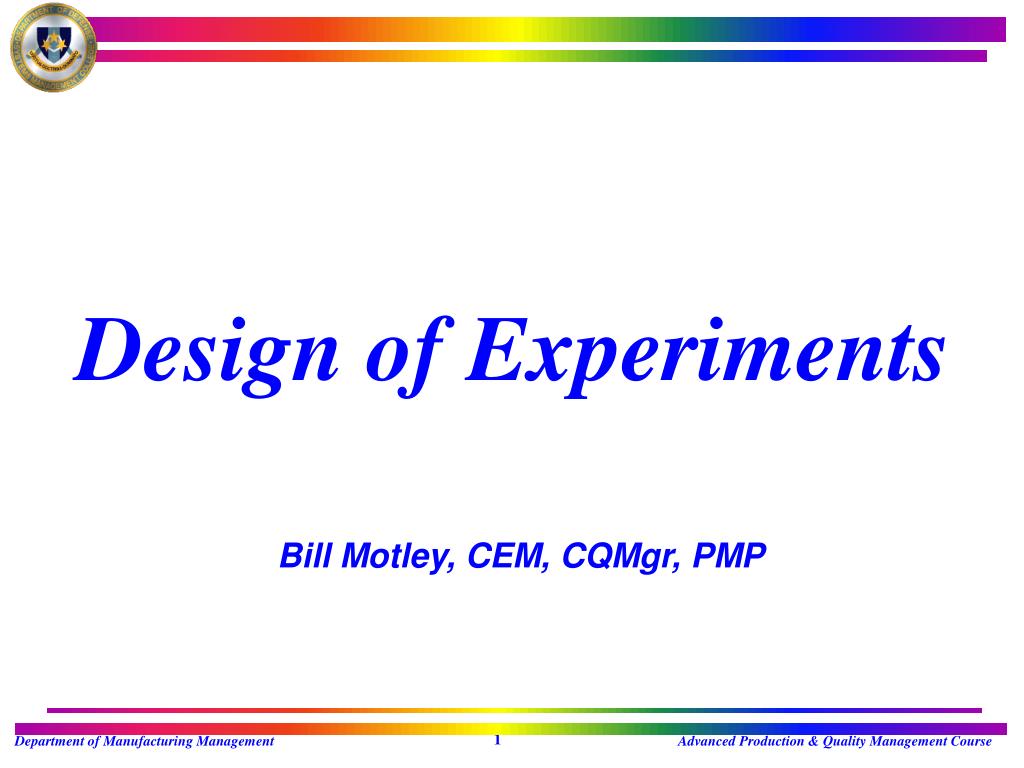 Ppt Design Of Experiments Powerpoint Presentation Free Download Id 4674672 Design of experiments pmp example