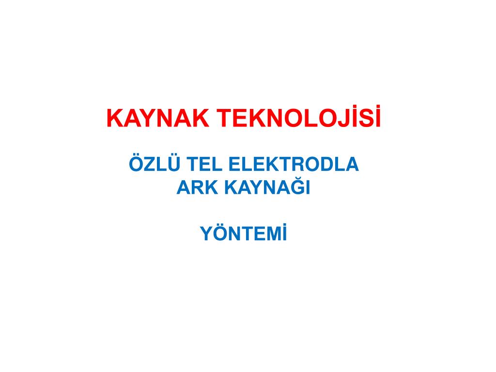 Ark kaynağı: güvenlik gereksinimleri Ark kaynağı: güvenlik gereksinimleri