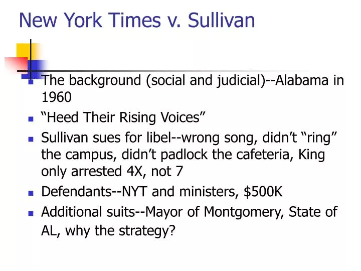 ppt new york times v sullivan powerpoint presentation new york times v sullivan