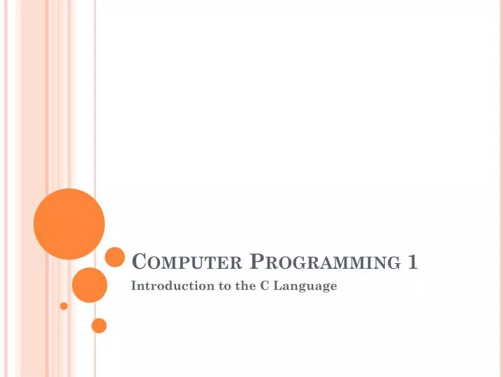PPT - Computer Programming 1 PowerPoint Presentation, free download ...