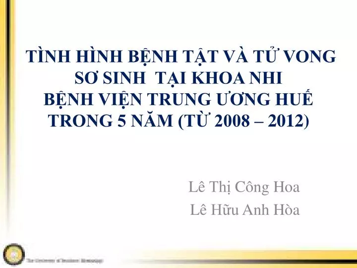 PPT - Lê Thị Công Hoa Lê Hữu Anh Hòa PowerPoint Presentation, Free ...