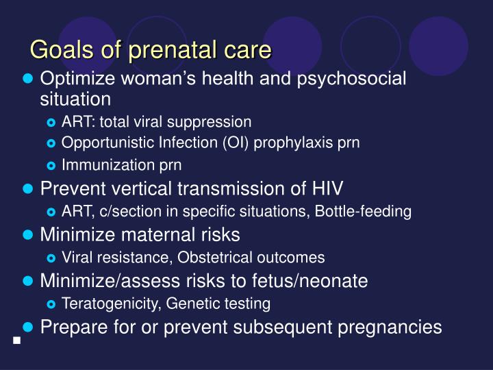 what are the major goals of prenatal care