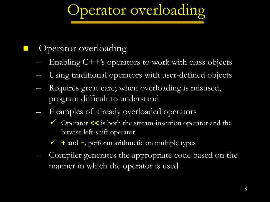 PPT - Operator overloading PowerPoint Presentation, free download -  ID:3484284