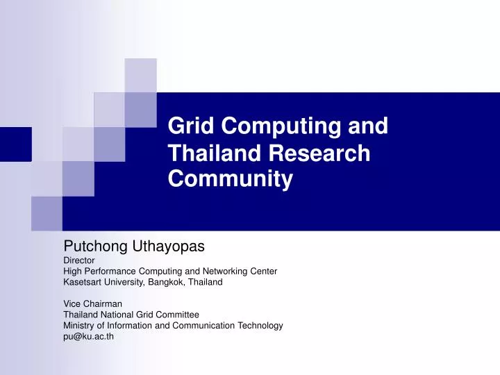 Ppt Grid Computing And Thailand Research Community Powerpoint Presentation Id 4686186