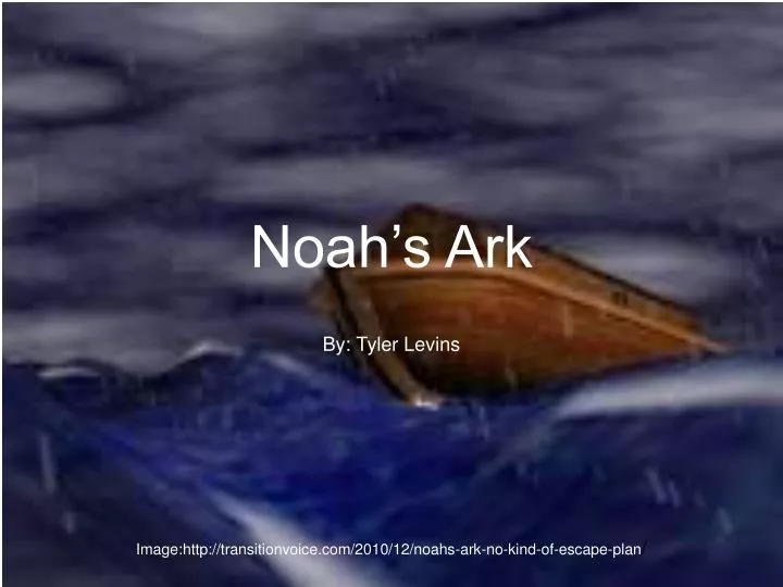 Ppt Noah S Ark Powerpoint Presentation Free Download Id