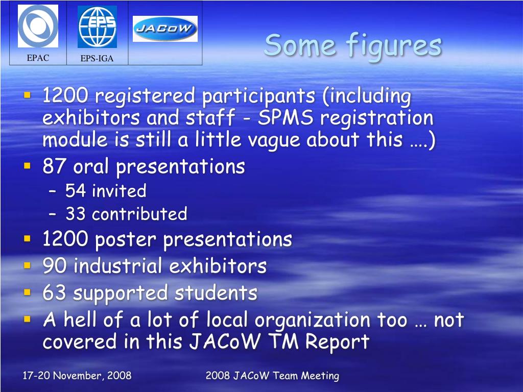 PPT - Christine Petit-Jean-Genaz, CERN EPAC Conferences Coordinator JACoW  Secretary PowerPoint Presentation - ID:4690324
