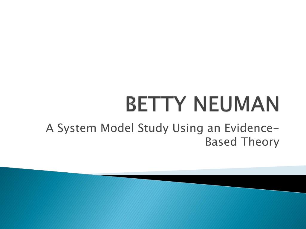 PPT BETTY NEUMAN PowerPoint Presentation Free Download ID 4691035 ppt-betty-neuman-powerpoint-presentation-free-download-id-4691035