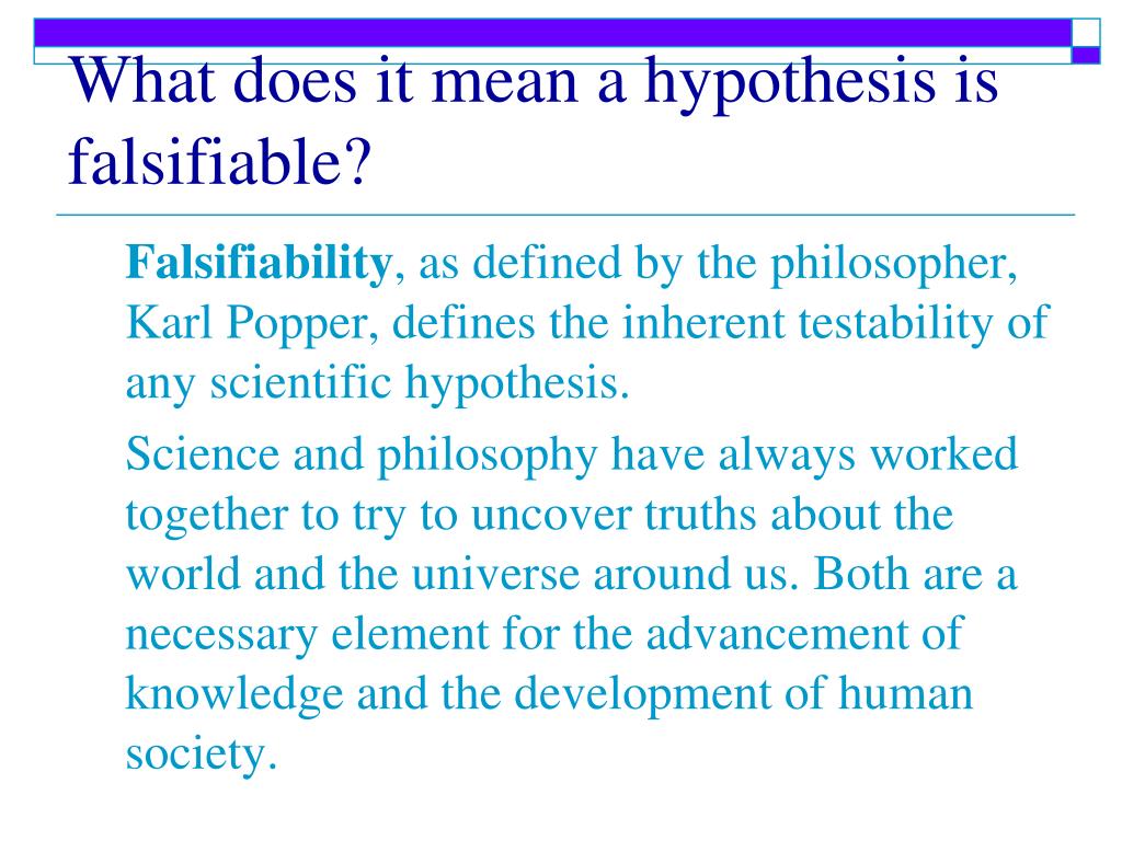 what does falsifiable hypothesis mean
