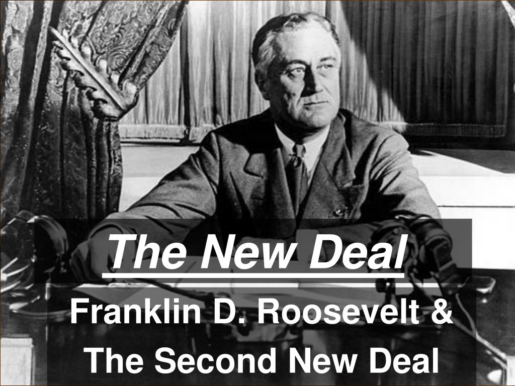 the new deal presentation