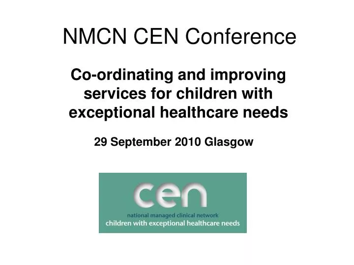 PPT NMCN CEN Conference PowerPoint Presentation, free download ID