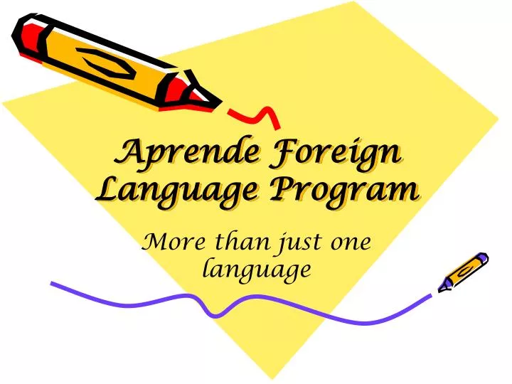 PPT Aprende Foreign Language Program PowerPoint Presentation, free