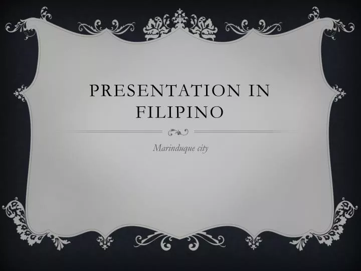 PPT Presentation In Filipino PowerPoint Presentation Free Download ID 4694572