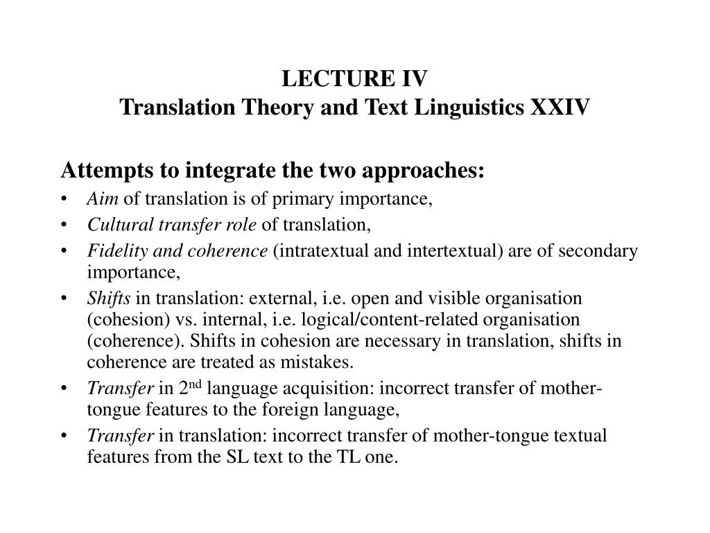 PPT - LECTURE IV Translation Theory and Text Linguistics I PowerPoint ...
