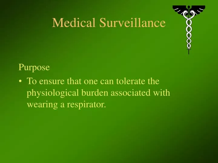 PPT Medical Surveillance PowerPoint Presentation, free download ID