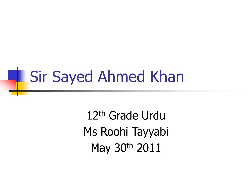 Sir Syed, Urdu, and Tehzeeb-ul-Akhlaq