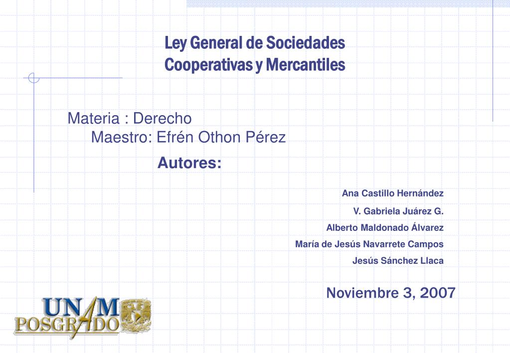 PPT - Ley General de Sociedades Cooperativas y Mercantiles PowerPoint
