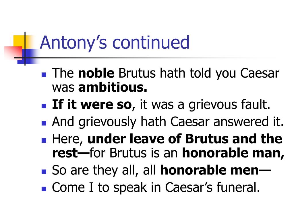 brutus is an honorable man