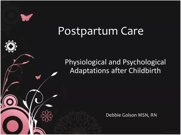 physiological and psychological adaptations after childbirth n.